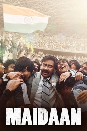 Maidaan (2024) Hindi – 480p – 1080p